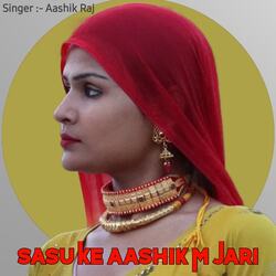 Sasu Ke Aashik M Jari-BQ8dfDIFeXY