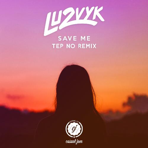 Save Me (Tep No Remix)_poster_image