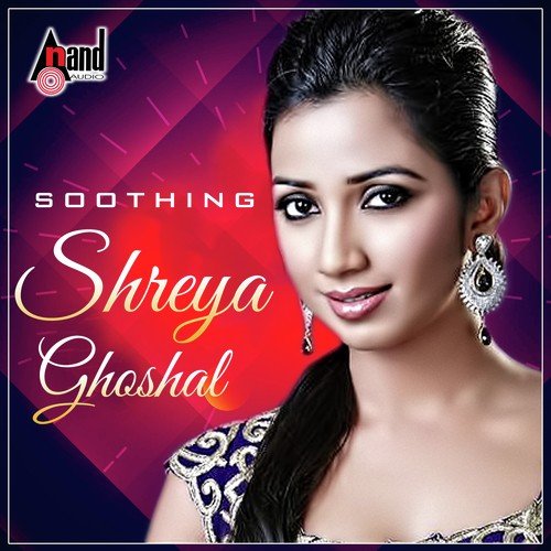 Soothing - Shreya Ghoshal