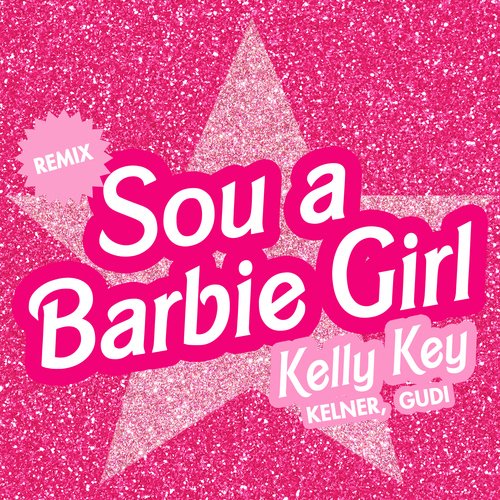 Sou a Barbie Girl (Remix 2023)_poster_image