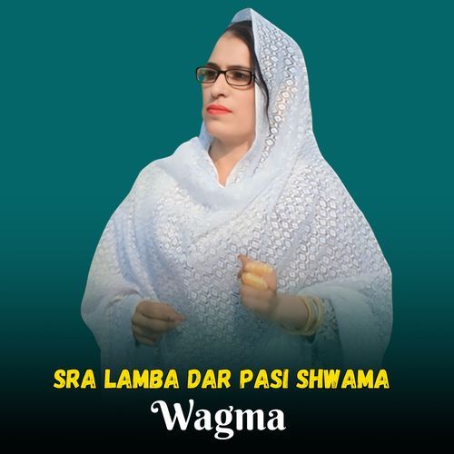 Sra Lamba Dar Pasi Shwama