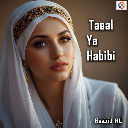 Taeal Ya Habibi