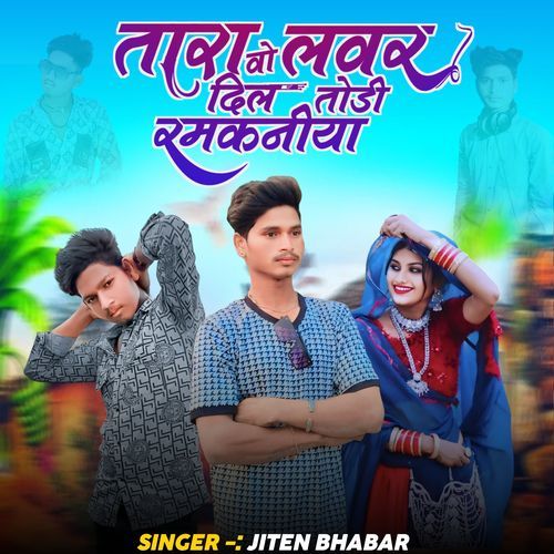 Tara Vo Lover  Dil Todi Ramniya