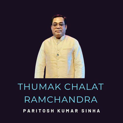 Thumak Chalat Ramchandra