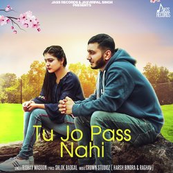 Tu Jo Pass Nahi-JwQKVDJkAmE