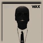 Wax