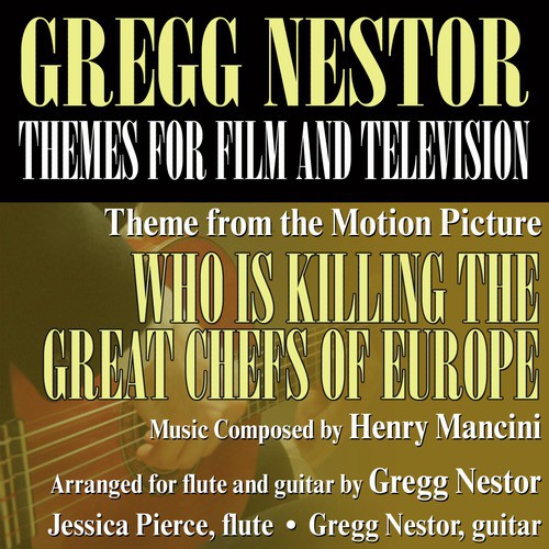 Who is Killing The Great Chefs of Europe (Main Theme from the motion picture)