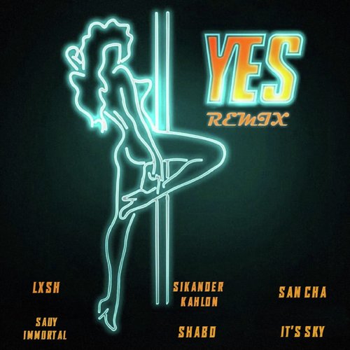 Yes (Remix Version)