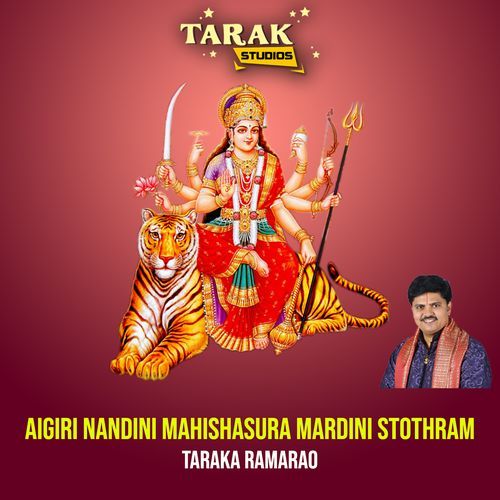 Aigiri Nandini Mahishasura Mardini Stothram