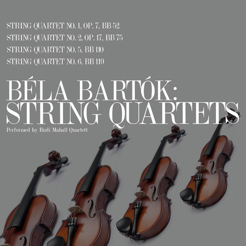 Béla Bartók: String Quartets