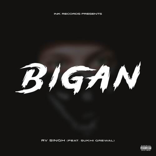 BIGAN (feat. SUKHI GREWAL)