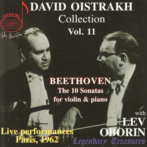 Beethoven: The 10 Sonatas For Violin and Piano - David Oistrakh Collection Vol. 11