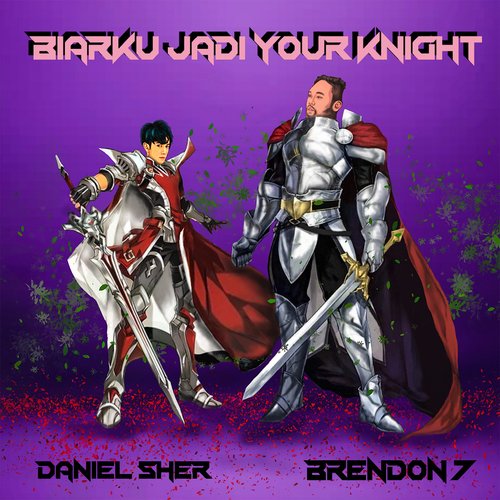 Biarku Jadi Your Knight_poster_image