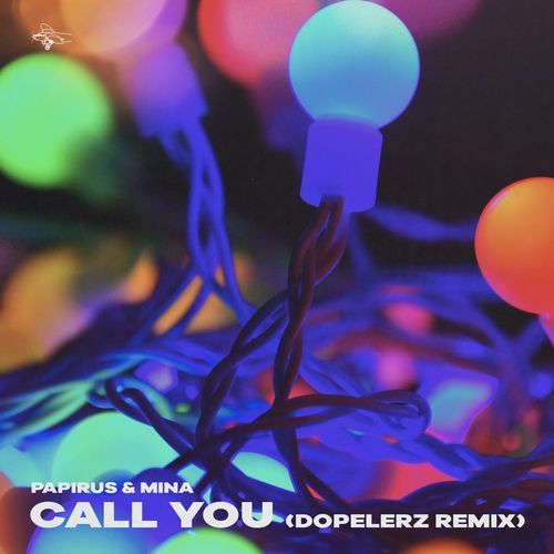 Call you (Dopelerz Remix)_poster_image