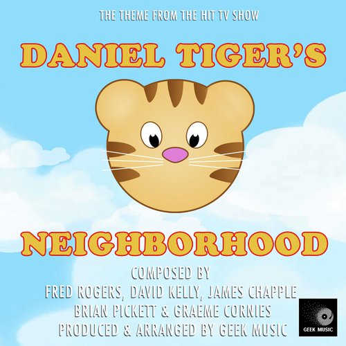Songs, Daniel Tiger