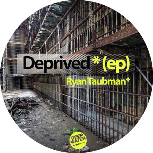 Deprived EP