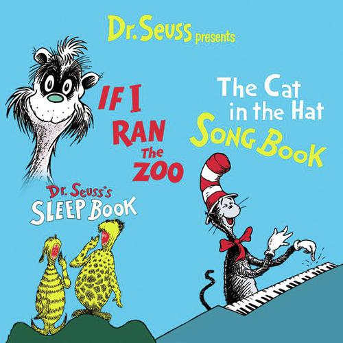 Dr. Seuss Presents Cat In The Hat Songbook, If I Ran The Zoo, Dr. Seuss' Sleep Book