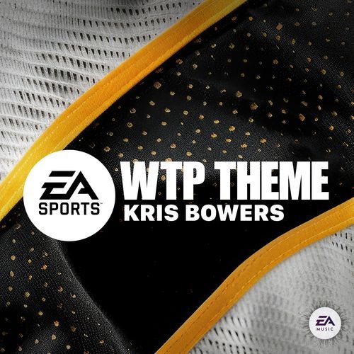 EA Sports WTP Theme (Original Soundtrack)_poster_image