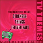 Eleven Rap (Stranger Things)