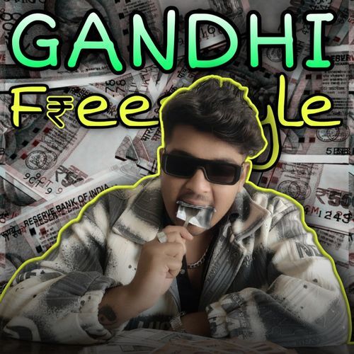 Gandhi Freestyle