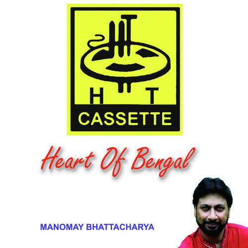 Heart Of Bengal Manomay Bhattacharya