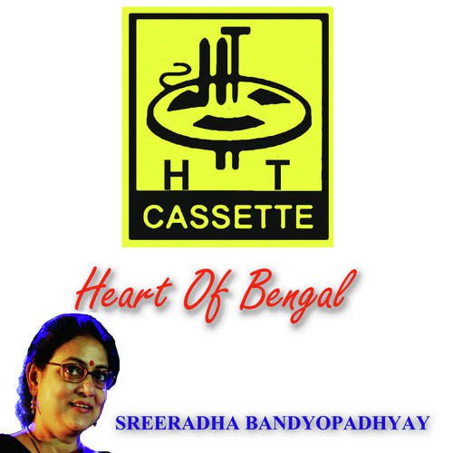Heart Of Bengal Sreeradha Bandopadhay