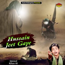 Hussain Jeet Gaye (Islamic)-STABWENodGY