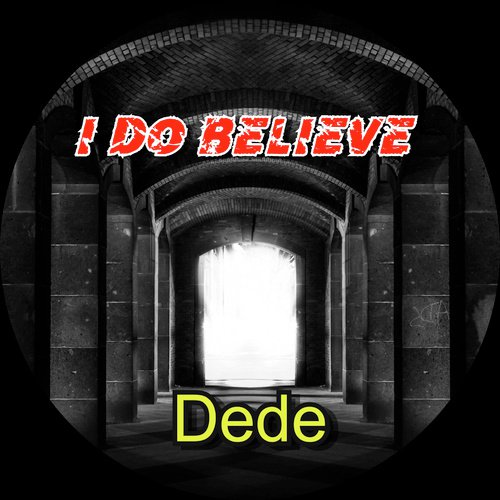 I Do Believe