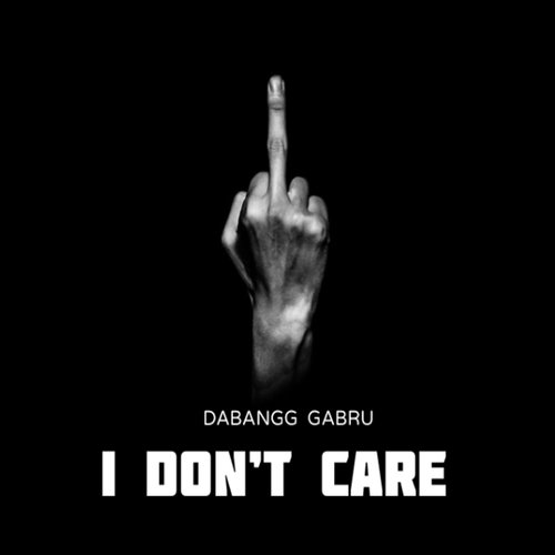 I Don’t Care