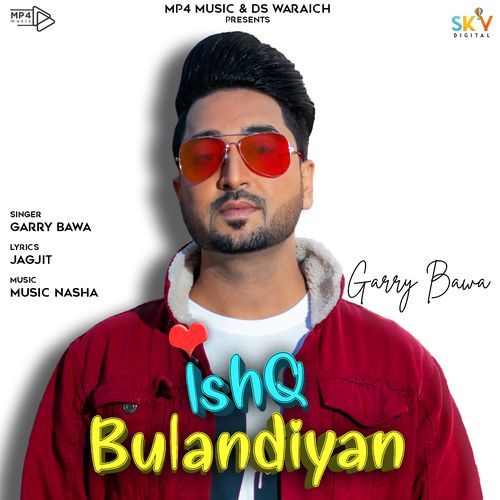 Ishq Bulandiyan