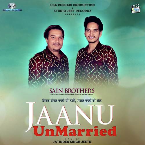 Jaanu Unmarried-Duniya Dari