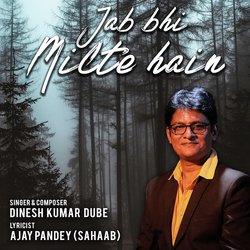 Jab Bhi Milte Hain-JRwNfid2BAE