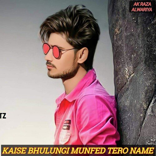Kaise Bhulungi Munfed