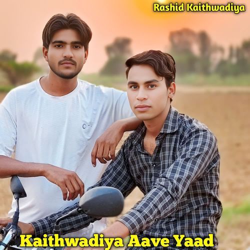 Kaithwadiya Aave Yaad