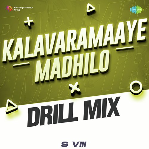 Kalavaramaaye Madhilo - Drill Mix