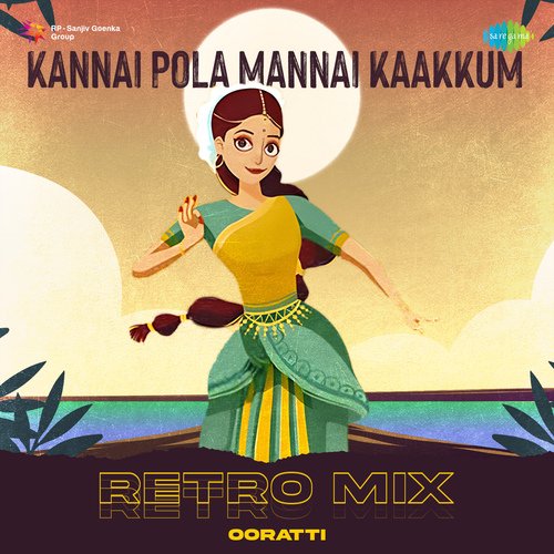 Kannai Pola Mannai Kaakkum - Retro Mix