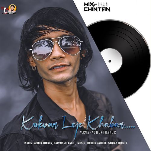 Kokvar Leje Khabar (Mix by Chintan)