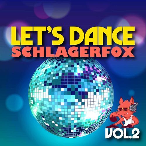 Let's Dance - Schlagerfox, Vol. 2