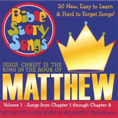 Matthew, Volume 1 - Jesus Christ is the King!
