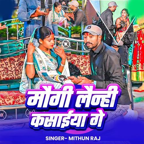 Maugi Lainhi Kasaiya Ge
