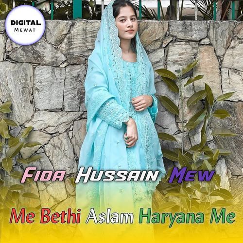 Me Bethi Aslam Haryana Me