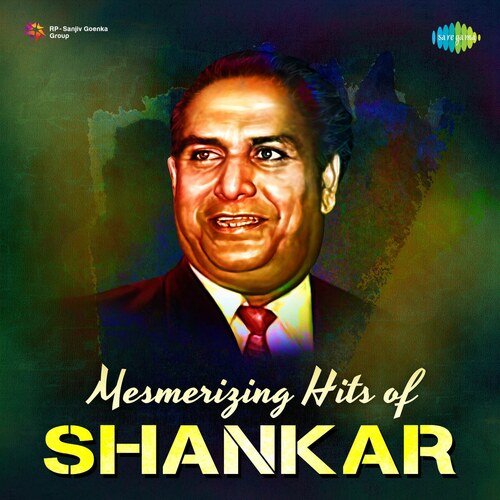 Mesmerizing Hits Of Shankar