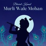 Murli Wale Mohan
