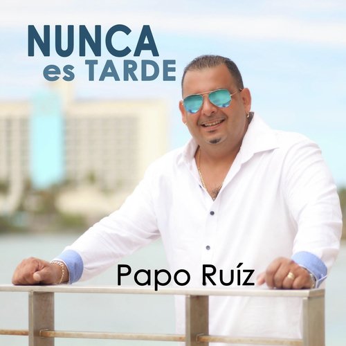 Nunca Es Tarde