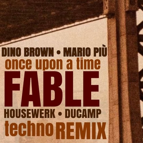 ONCE UPON A TIME (FABLE) (Techno Remix)