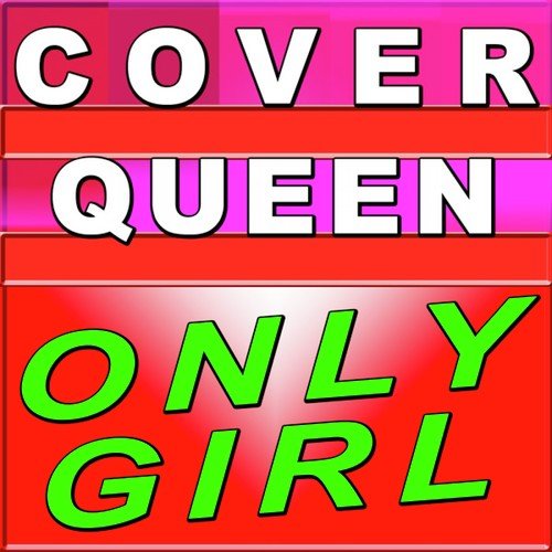 Only Girl (Style of Rihanna)