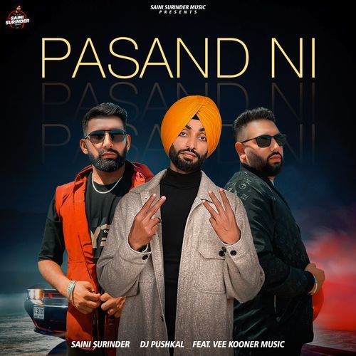 Pasand Ni (Vee Kooner Music Remix)