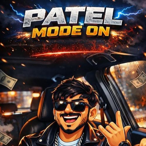 Patel Mode On