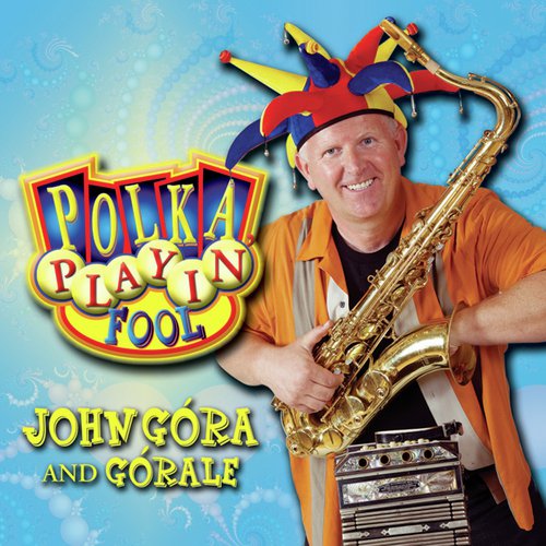 Polka Playin' Fool