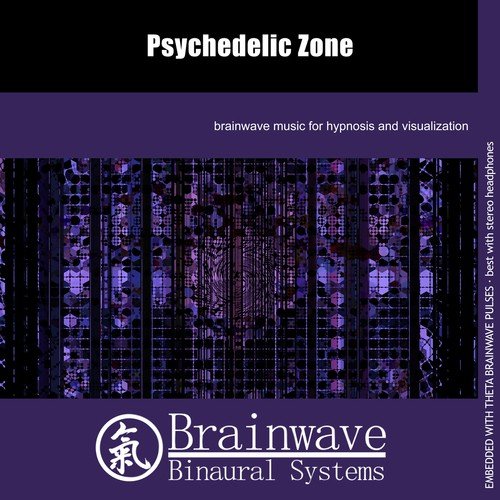 Psychedelic Zone